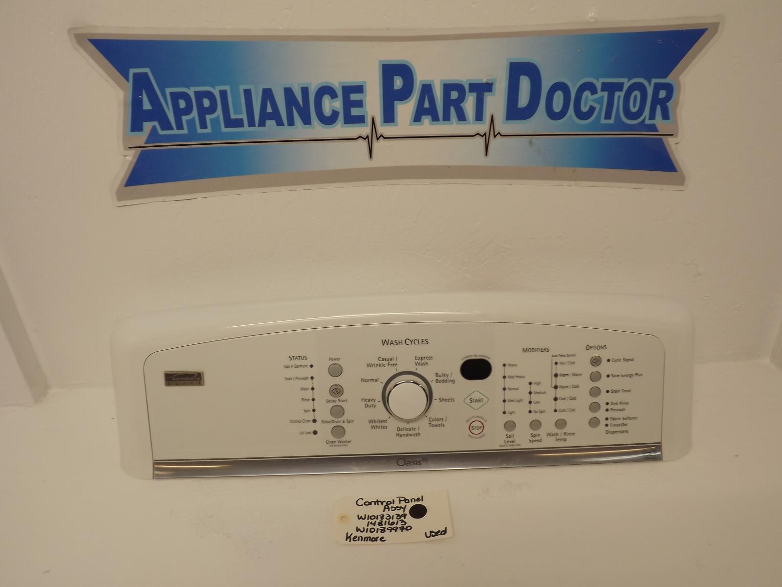 Kenmore Washer W10183139 1481613 W10189970 Control Panel Assy Used Kenmore Washer W10183139 1481613 W10189970 Control Panel Assy Used